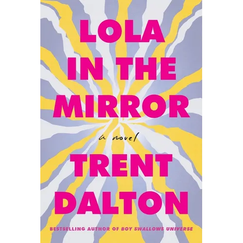 Lola in the Mirror