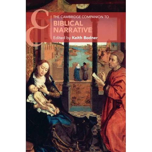 The Cambridge Companion to Biblical Narrative