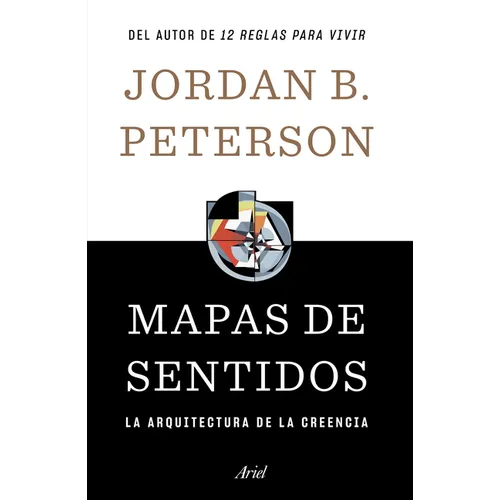 Mapas de Sentidos: La Arquitectura de la Creencia / Maps of Meaning