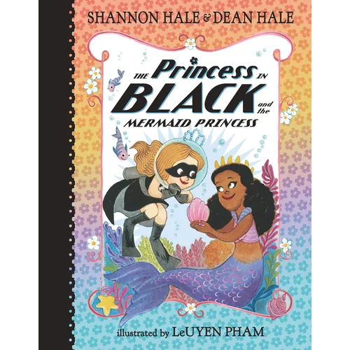 The Princess in Black and the Mermaid Princess