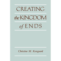 Creating the Kingdom of Ends