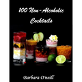 100 Non-Alcoholic Cocktails