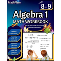 Algebra 1 Workbook 8th and 9th Grade: Grade 8-9 Algebra 1 Workbook, Standard Linear Equations, Quadratic Equations, Order of Operations, Two-Step, Mul