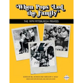 When Pops Led the Family: The 1979 Pittsburgh Pirates