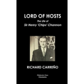 Lord of Hosts the Life of Sir Henry 'Chips' Channon