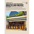 A Sentry Guide to Popular, Jazz and Orchestral Brazilian Music
