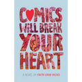 Comics Will Break Your Heart