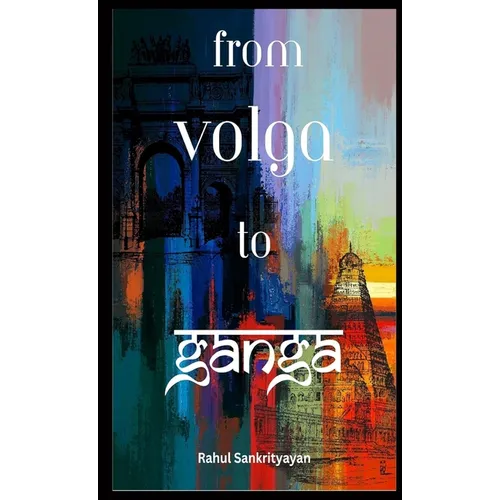 From Volga To Ganga