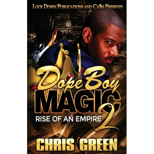 Dope Boy Magic 2: Rise of an Empire