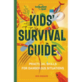Lonely Planet Kids Kids' Survival Guide: Learn How to Survive a Shark Attack, Read a Map & Build a Mountain Shelter Packed with Tips & Advice to Navig