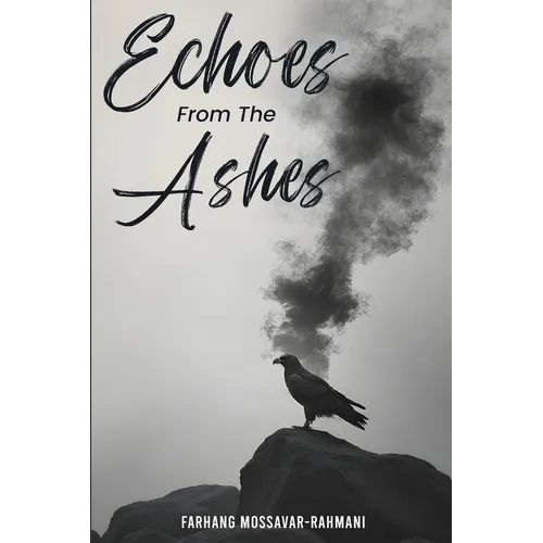 Echoes from the Ashes