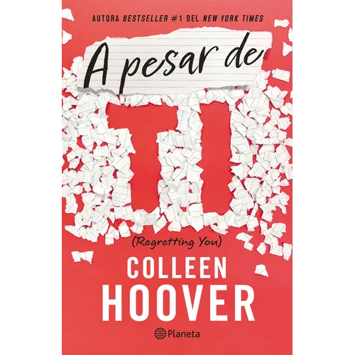 A Pesar de Ti / Regretting You (Spanish Edition)