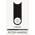 Kaspar and Other Plays
