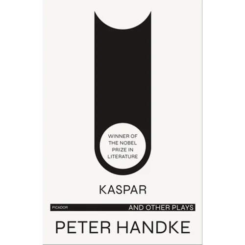 Kaspar and Other Plays