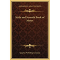 Sixth and Seventh Book of Moses