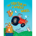 The Tractor Has a Wobbly Wheel