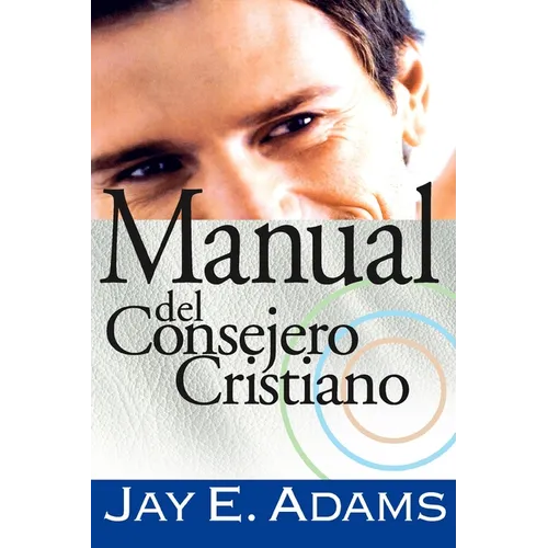 Los Manual del Consejero Cristiano