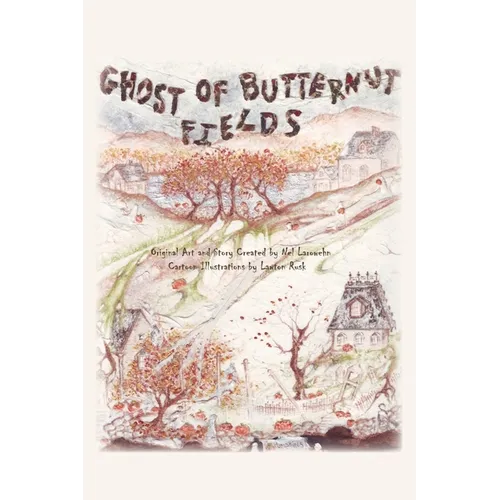 Ghost of Butternut Fields