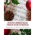 Four Christmas Trios for Strings