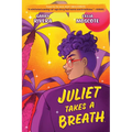 Juliet Takes a Breath