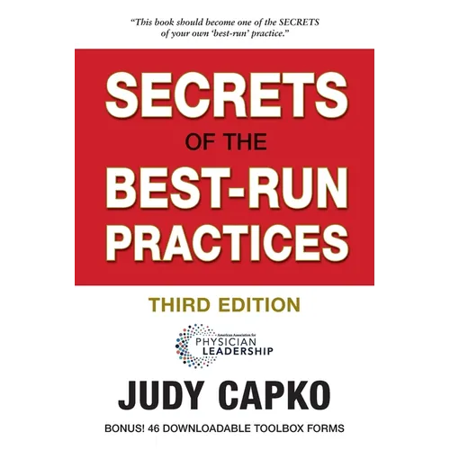 Secrets of the Best-Run Practices, 3rd Edition