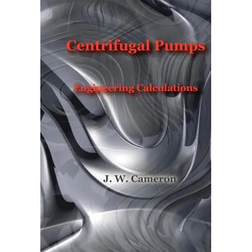 Centrifugal Pumps-Engineering Calculations