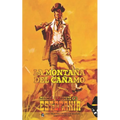 La montaña del cáñamo (Colección Oeste)