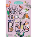 Little Robin's Book of Birds