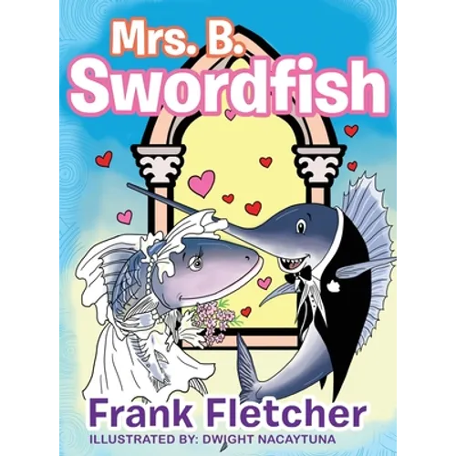Mrs. B Swordfish