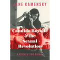 Candida Royalle and the Sexual Revolution: A History from Below
