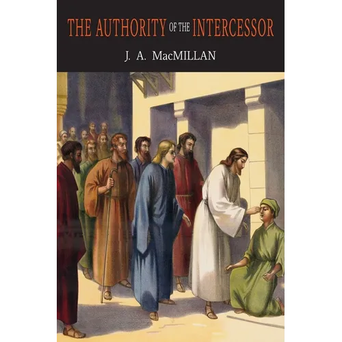 The Authority of the Intercessor