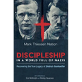 Discipleship in a World Full of Nazis