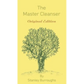 The Master Cleanser: With Special Needs and Problems