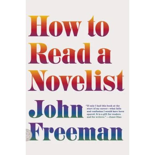 How to Read a Novelist