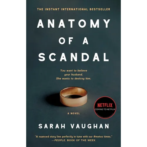 Anatomy of a Scandal