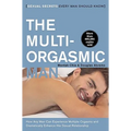 The Multi-Orgasmic Man: Sexual Secrets Every Man Should Know