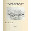 The Round Houses of 1959 designed by architect James Strutt