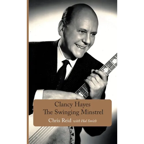 Clancy Hayes - The Swinging Minstrel