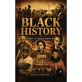 Black History: A collection of facts, Inventions, and Inspiration
