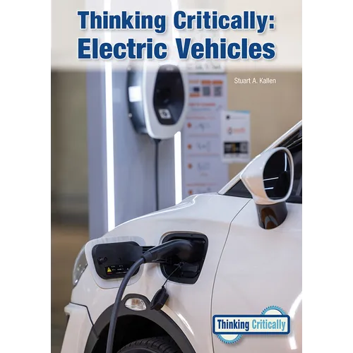 Thinking Critically: Electric Vehicles