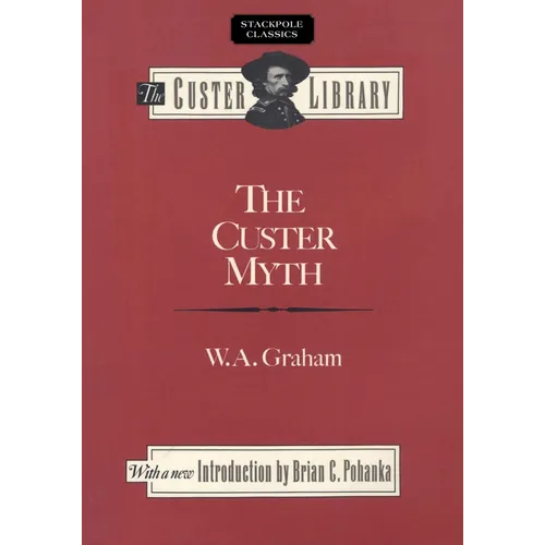 Custer Myth