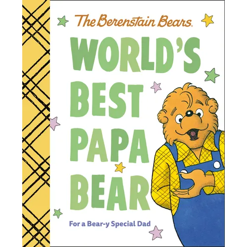 World's Best Papa Bear (Berenstain Bears): For a Bear-Y Special Dad