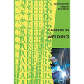 Careers in Welding