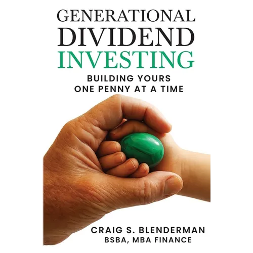 Generational Dividend Investing