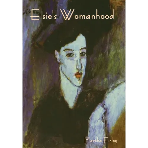 Elsie's Womanhood