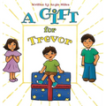A Gift for Trevor