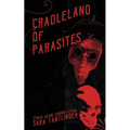 Cradleland of Parasites