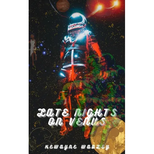 Late Nights On Venus