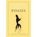 Poasis: New and Collected Poems