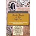 Charles Towne on the Cape Fear: The Rise and Fall of the First Barbadian Settlement in Carolina